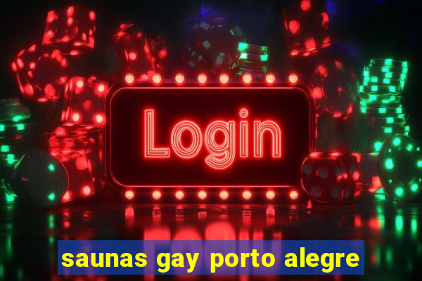 saunas gay porto alegre